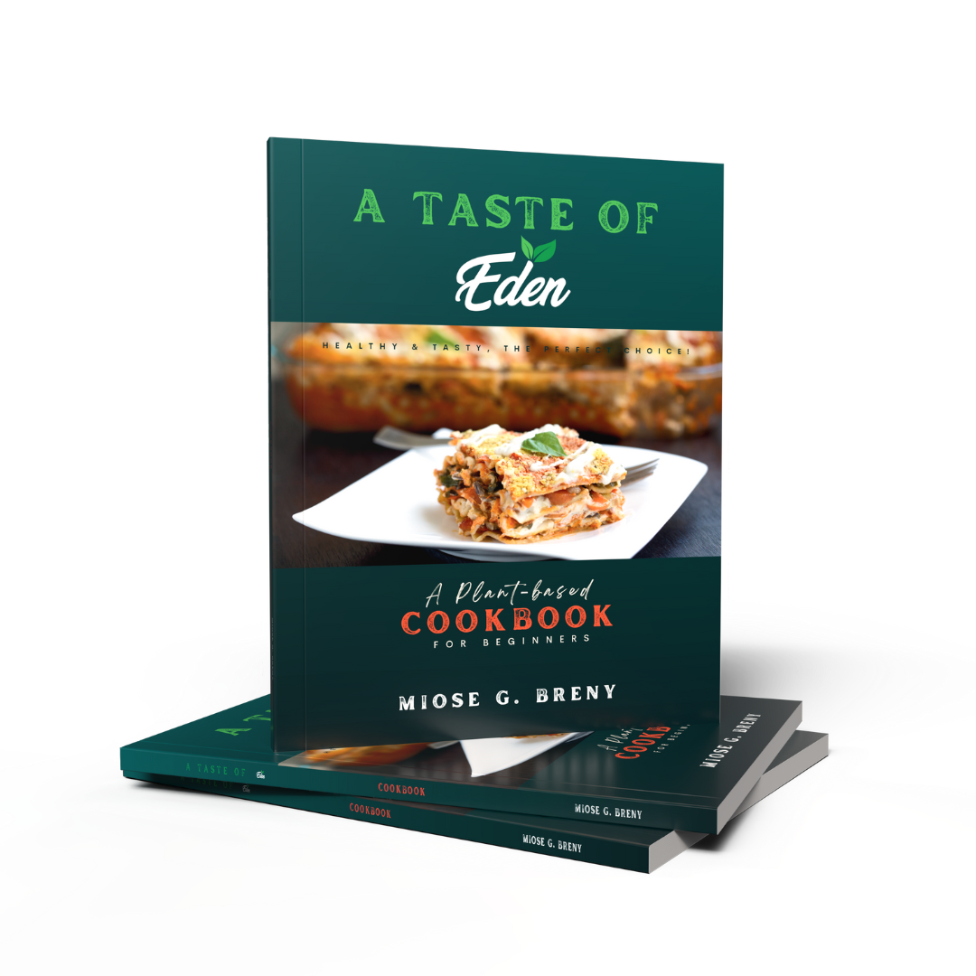 "A TASTE OF EDEN" PLANT-BASED COOKBOOK